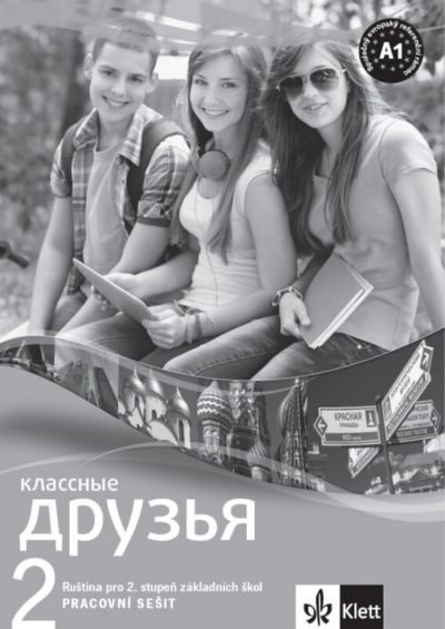 Novyje klassnyje druzja Ruština pro základní školy 2
