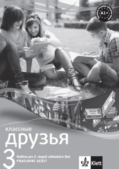 Klassnyje druzja Ruština pro základní školy 3