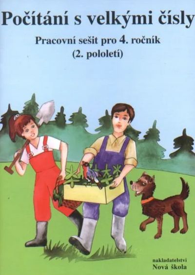 Počítání s velkými čísly Pracovní sešit
