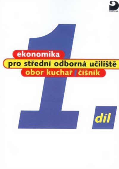 Ekonomika pro SOU 1.díl - Kuchař, číšník