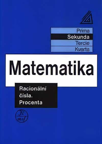 Matematika Racionální čísla Procenta - Sekunda