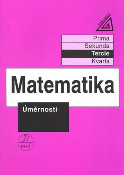 Matematika Úměrnosti - Tercie