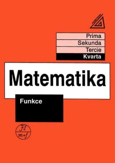 Matematika Funkce - Kvarta