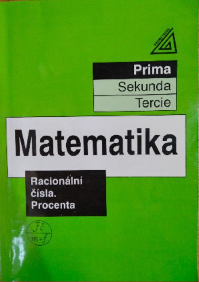 Matematika Racionální čísla. Procenta - Prima