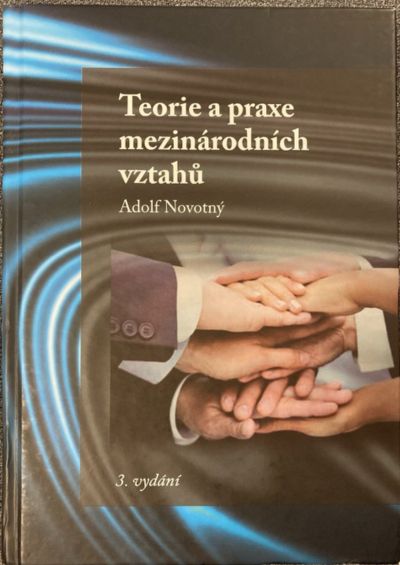 Teorie a praxe mezinárodních vztahů