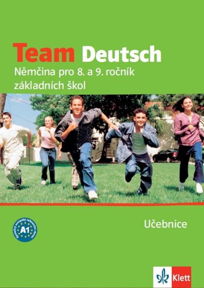 Team Deutsch Němčina pro 8. a 9. ročník základních škol Učebnice