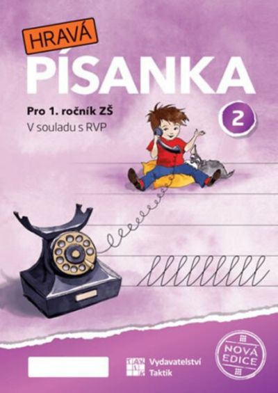 Hravá písanka pro 1.ročník - 2.díl - NOVÁ EDICE
