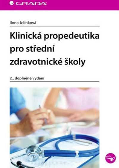 Klinická propedeutika pro střední zdravotnické školy