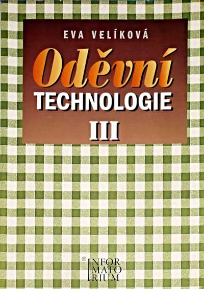 Oděvní technologie III