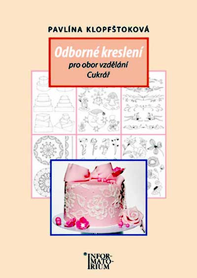 Odborné kreslení pro obor vzdělání Cukrář