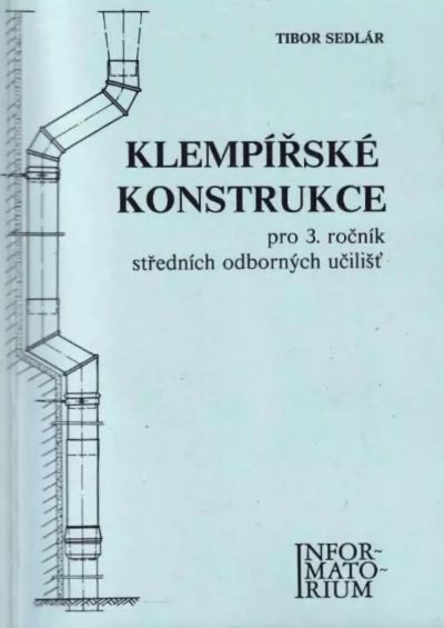 Klempířské konstrukce pro 3. ročník středních odborných učilišť