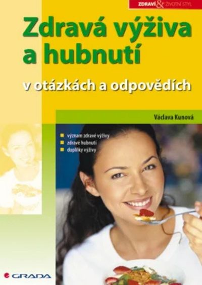 Zdravá výživa a hubnutí v otázkách a odpovědích