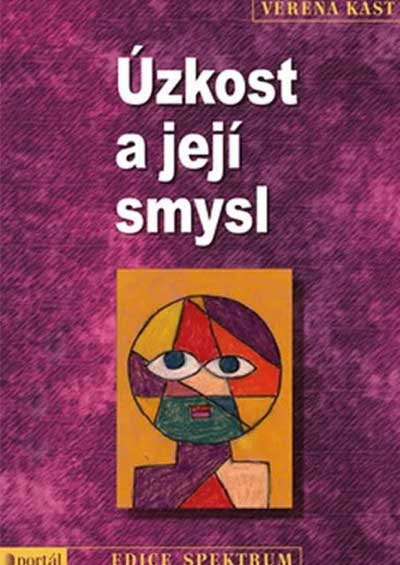 Úzkost a její smysl