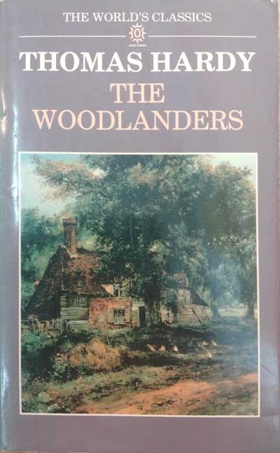 The woodlanders : Thomas Hardy
