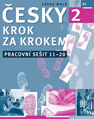 Česky krok za krokem 2 - Pracovní sešit 11–20