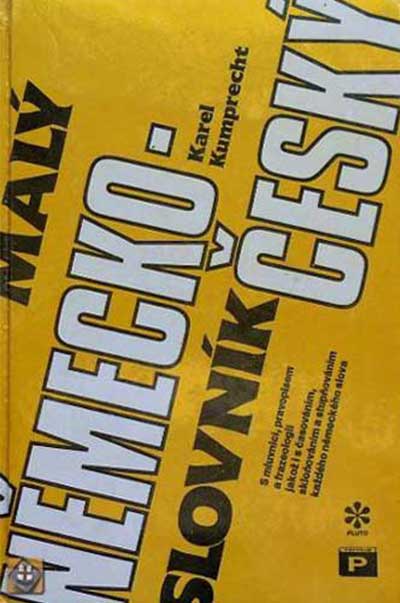 Malý česko-německý a německo-český slovník - Kumprecht, Karel