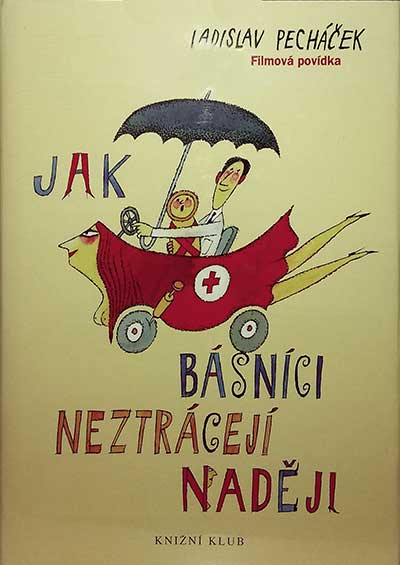 Jak básníci neztrácejí naději