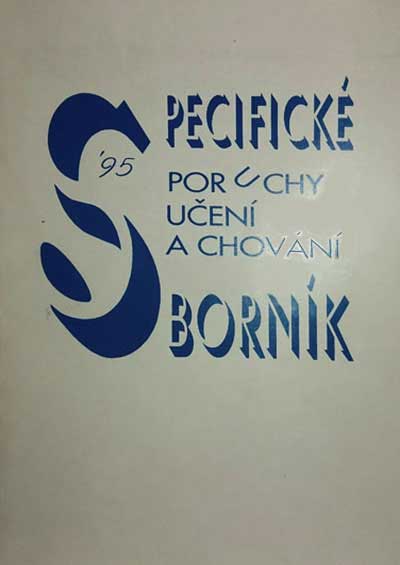 Specifické poruchy učení a chování sborník