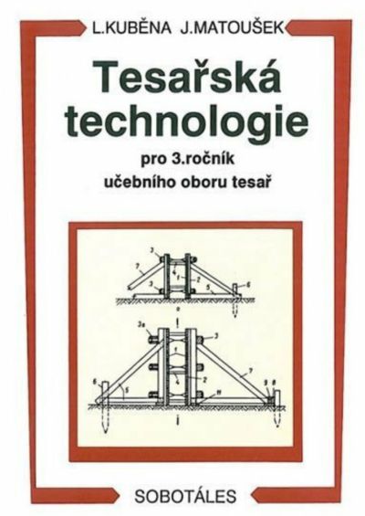 Tesařská technologie pro 3. ročník SOU