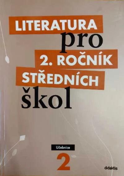 Literatura pro 2. ročník SŠ - Učebnice