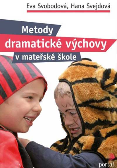 Metody dramatické výchovy v mateřské škole