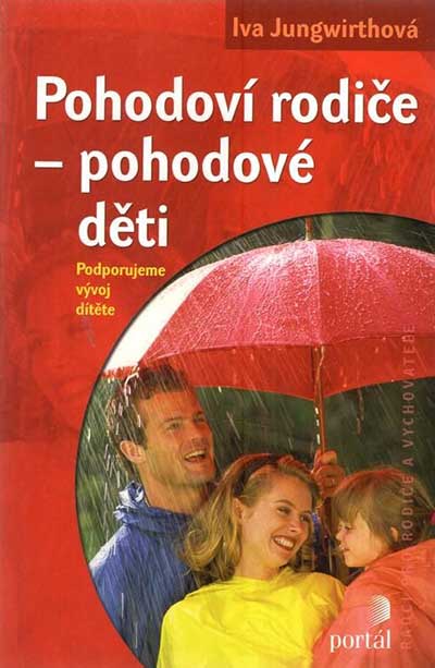 Pohodoví rodiče - pohodové děti