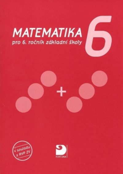 Matematika 6 Učebnice – Fortuna