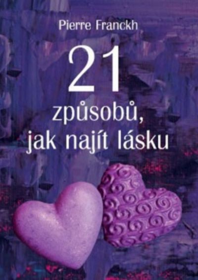 21 způsobů jak najít lásku