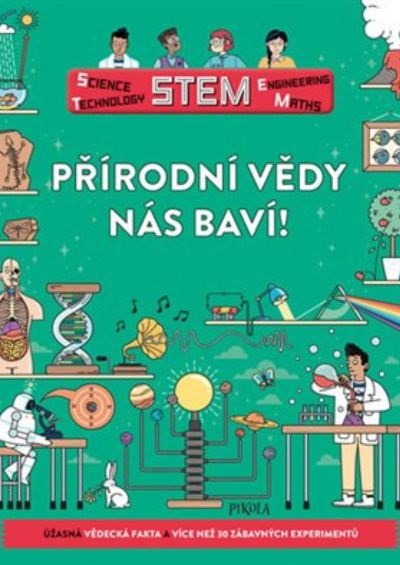 Přírodní vědy nás baví!