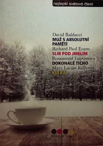 Muž s absolutní pamětí/ Slib pod jmelím/ Dokonalé ticho/ Kulka