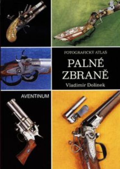Palné zbraně - fotografický atlas