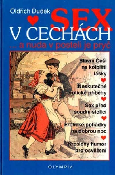 Sex v Čechách …A nuda v posteli je pryč!