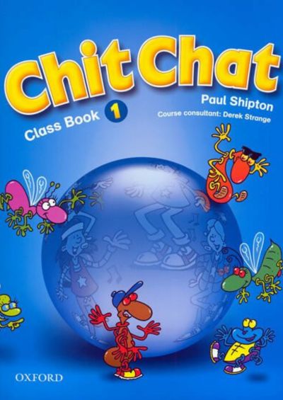 Chit Chat 1 Classbook