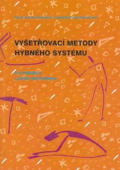 Vyšetřovací metody hybného systému