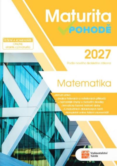 Maturita v pohodě - Matematika 2027