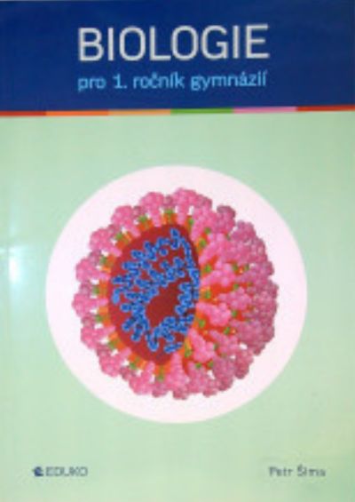 Biologie pro 1. ročník gymnázií