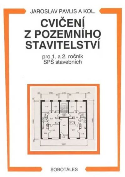 Cvičení z pozemního stavitelství pro 1. a 2. ročník