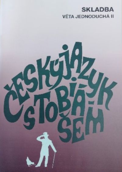 Skladba. - věta jednoduchá 2 (Tobiáš) 1998