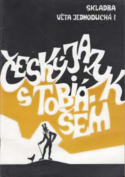Skladba. - věta jednoduchá 2 (Tobiáš) 1993