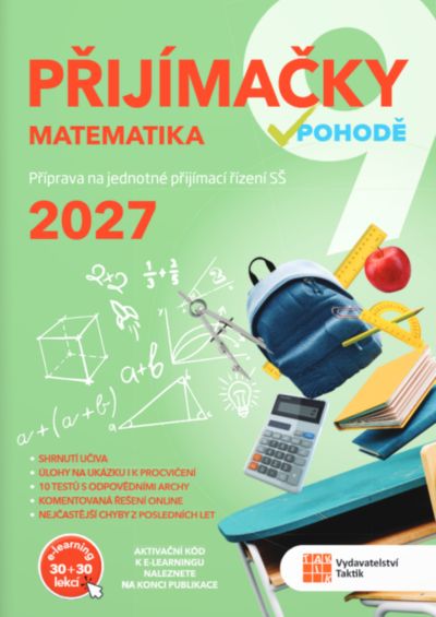 Přijímačky 9 Matematika + E-learning 2027 Přijímačky 9 Matematika + E-learning 2027